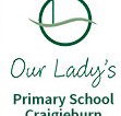 Our Lady's Primary School Craigieburn - Melbourne School